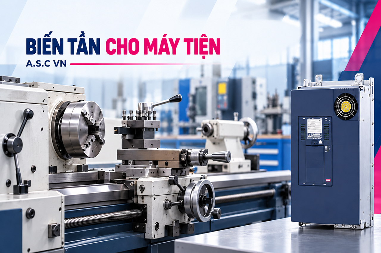 A.S.C VN - Đơn vị chuyên lắp đặt biến tần cho máy tiện tại Việt Nam